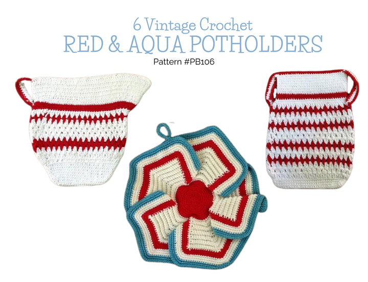 Vintage Red and Aqua Potholders Crochet Pattern