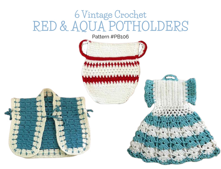 Vintage Red and Aqua Potholders Crochet Pattern